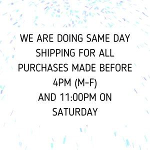 SAME DAY SHIPPING